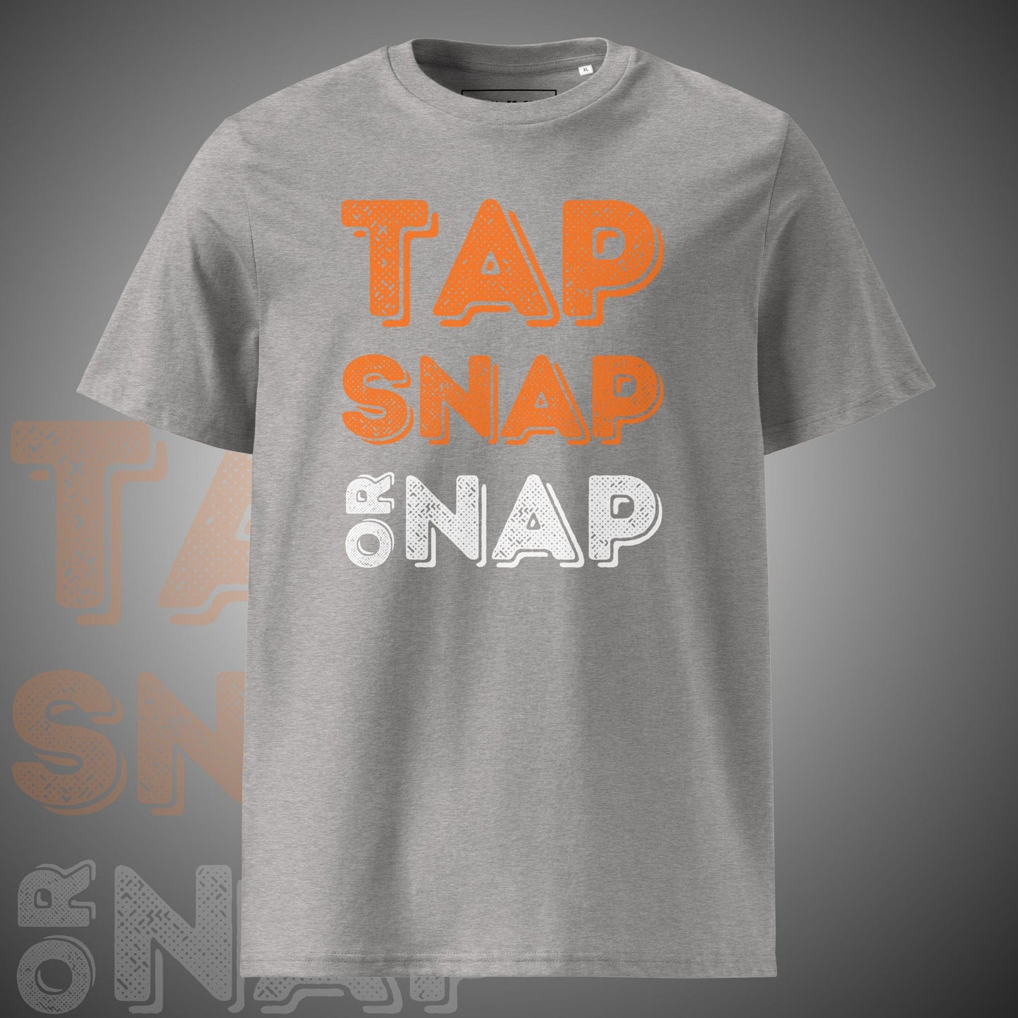 Tap, Snap Or Nap - T-Shirt