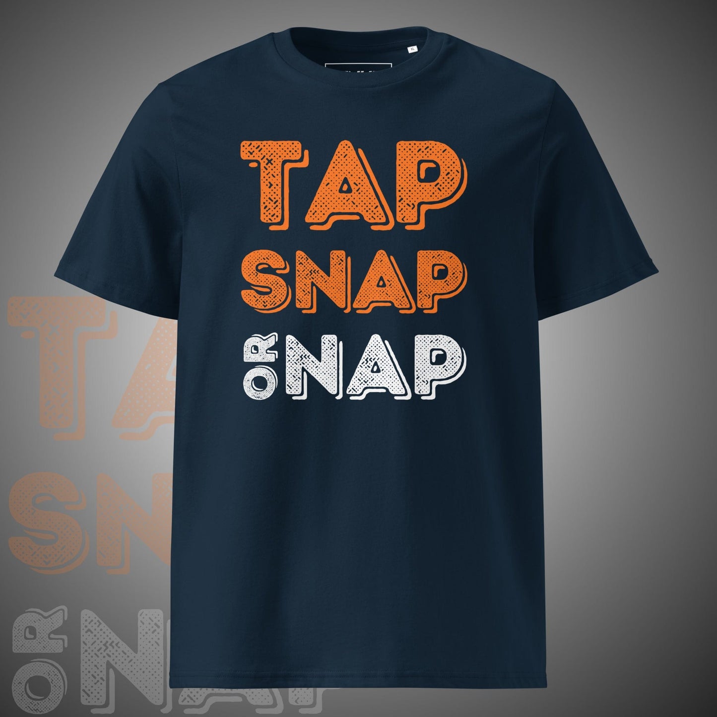 Tap, Snap Or Nap - T-Shirt